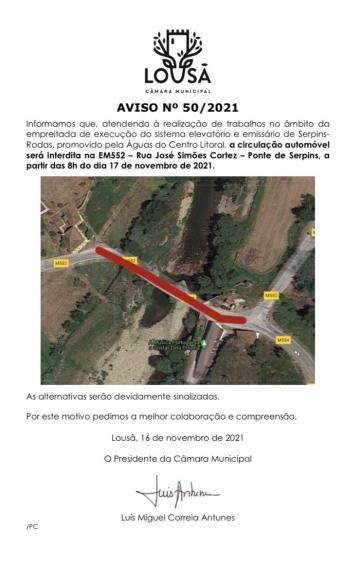 Tr&acirc;nsito interdito - EM552 &ndash; Rua Jos&eacute; Sim&otilde;es Cortez &ndash; Ponte de Serpins